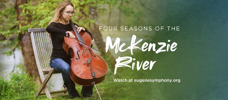 Coping: The Eugene Symphony presents a “rerun” — online, of course — of “The Four Seasons of the McKenzie River”