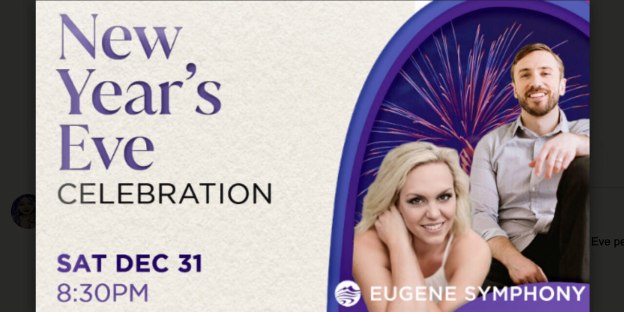 Eugene Symphony ends the old year with a new New Year’s Eve tradition